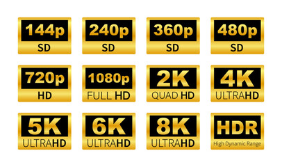 Video resolution labels. 360 720p 1080p 2k 4k 6k 8k HDR.