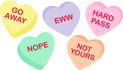 Candy heart sayings, bad sweethearts, anti valentines day sweets, sugar food message of hate on February 14 holiday, valentine graphic design clip art, stupid holiday, go away, hard pass, nope, funny - obrazy, fototapety, plakaty
