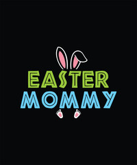 Easter Mommy Sublimation T-shirt Design