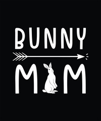 Bunny Mom Easter Day Vector T-shirt Design