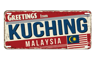 Greetings from Kuching vintage rusty metal sign