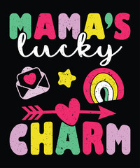 Mama's Lucky Charms T-Shirt, Mother's Day Kids Shirt, Mother's Day Typography T-Shirt, Mother's Day Shirt Print Template