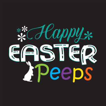 happy easter  peeps t shirt design graphic template