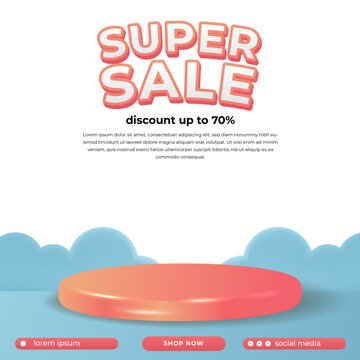 super sale promo discount offer for social media banner with cute 3d cylinder podium stage display with blue cloud decoration