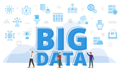 big data concept with big words and people surrounded by related icon with blue color style