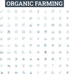 Organic farming vector line icons set. Organic, Farming, Agriculture, Soil, Crops, Natural, Produce illustration outline concept symbols and signs