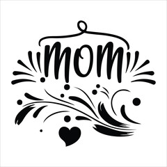 Mom Mother's day shirt print template, typography design for mom mommy mama daughter grandma girl women aunt mom life child best mom adorable shirt