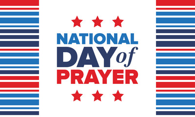National Day of Prayer in United States. First Thursday of May. Annual day when Americans turn to God in prayer and meditation. Poster, card, banner and background. Vector illustration