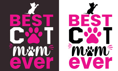Best cat mom ever t shirt desogn