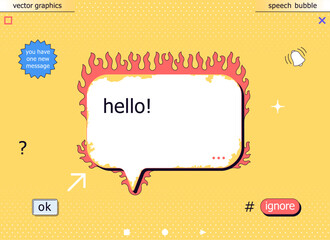 Creative speech bubble. Symbolizes various communication problems in social networks and the Internet. Cartoon message frame surrounded by burning flames.