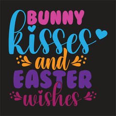 Christian Easter SVG  -  Easter Christian Svg, Happy easter sunday, Happy easter ,Hello easter  Design,Bunny kisses and easter wishes design.hri