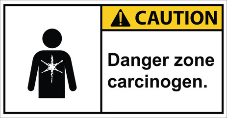 Beware of carcinogens Please. be careful of chemical hazards.,sign caution.