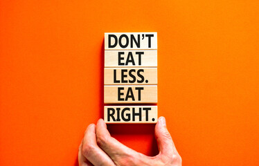 Eat less or right symbol. Concept words Do not eat less, eat right on wooden blocks. Beautiful...