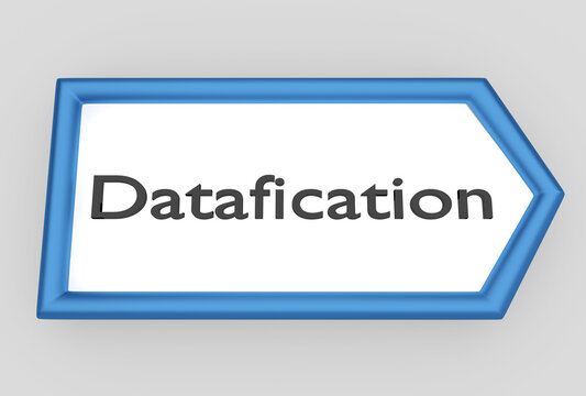 Datafication - technological concept