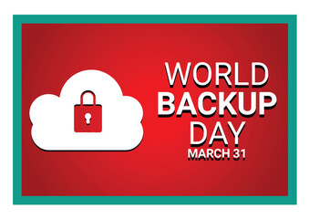 World Backup Day. March 31. Holiday concept. Template for background, banner, card, poster with text inscription. Vector illustration