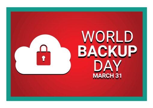 World Backup Day. March 31. Holiday concept. Template for background, banner, card, poster with text inscription. Vector illustration