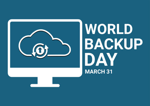 World Backup Day March 31 vector illustration with computer and cloud circle arrow icon symbol on navy blue background