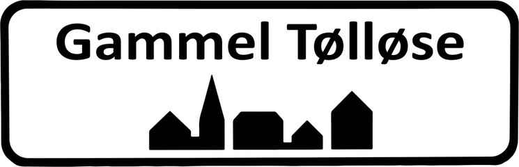 City sign of Gammel Tølløse - Gammel Tølløse Byskilt