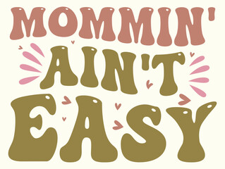 Appreciation Design for Mother's Day. Eps-10.  