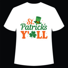 St. Patrick's y'all Happy St Patrick's day shirt print template, St Patrick's design, typography design for Irish day, women day, lucky clover, Irish gift