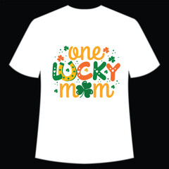 One lucky mom Happy St Patrick's day shirt print template, St Patrick's design, typography design for Irish day, women day, lucky clover, Irish gift