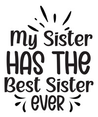 Sister Svg Bundle, Sisterhood, Sisters forever, my bestfriend, family, Sister are best friends svg, my sisters, sister for live,Sisters give hope when life is low SVG, sister svg, Sisters svg, Sisters