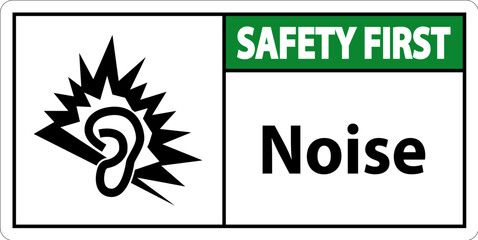 Obraz premium Safety First Noise Symbol Sign On White Background