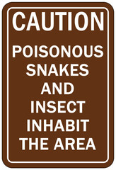 Poison warning sign and labels poisonous snakes and insect inhabit the area