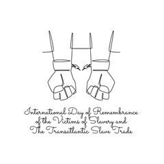single line art of international day of remembrance of the victims of slavery and the transatlantic slave trade celebrate. line art. illustration.