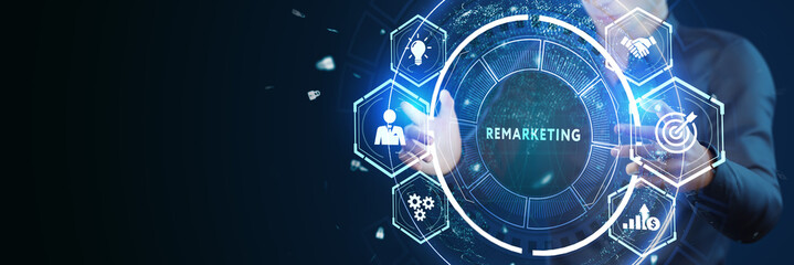 Business, technology, internet and network concept. Virtual screen of the future and sees the inscription: Remarketing.