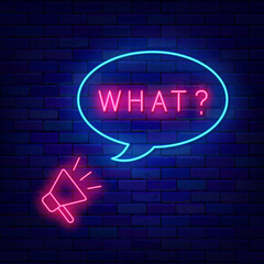 What question neon advertising. Speech bubble with megaphone. Shiny banner. Shopping design. Vector stock illustration