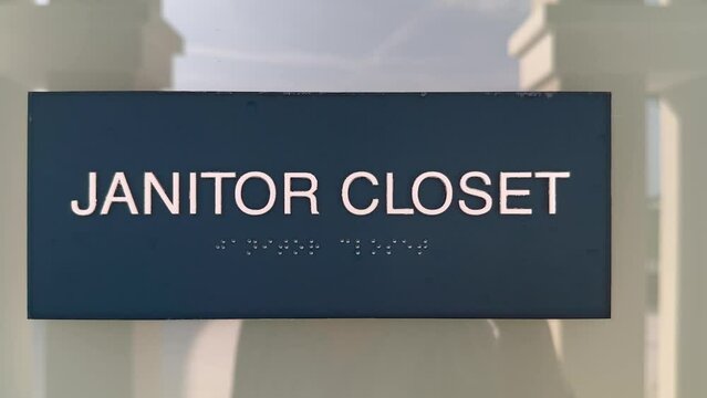 Janitors Closet Sign - Cleaning Room Concept
