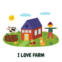 I Love Farm print with a cute scarecrow, cow, hen, cat and farmhouse. Summer green meadow card in cartoon style. Vector illustration