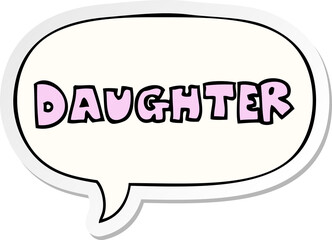 cartoon word daughter and speech bubble sticker