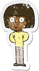 retro distressed sticker of a cartoon staring woman