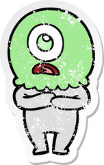 distressed sticker of a cartoon cyclops alien spaceman
