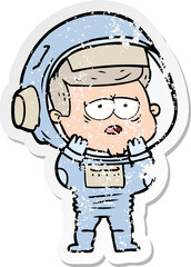distressed sticker of a cartoon tired astronaut