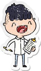 distressed sticker of a cartoon happy boy with clip board laughing