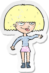retro distressed sticker of a cartoon smug woman making dismissive gesture