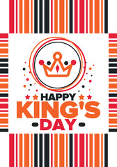 Fototapeta na wymiar King’s Day in Netherlands. Koningsdag in Dutch. Nation’s cultural heritage and the celebrate birthday of His Majesty King. Dutch royal family. Netherlands flag. Orange colour or orange madness. Vector