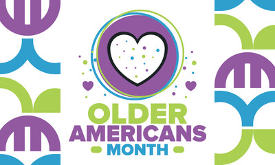 Older Americans Month. Celebrated in May in the United States. National Month of observance for Older Americans. Poster, card, banner and background. Vector illustration