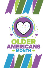 Older Americans Month. Celebrated in May in the United States. National Month of observance for Older Americans. Poster, card, banner and background. Vector illustration