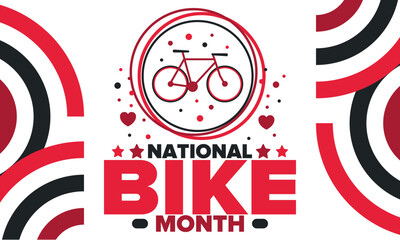 National Bike Month. Celebrated annual in May in United States. Bicycle concept. Healthy and active lifestyle. Sports or hobby. Poster, card, banner and background. Vector illustration