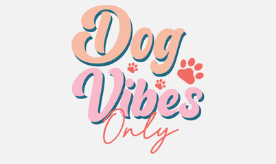 Dog,Dog Quotes,Dog Mom,Dog Svg,Dog Svg design,Svg,Retro,Retro svg design,Quotes,Paw,Love Dog,Svg Design,Cutting File,Sticker,Mug,craft,crafts,
Cricut,Slogan T-shirt,T-shirt Design,Png,Png Sublimation