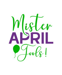 April Fools Day svg Bundle, Funny Svg, April 1st JPG, April Fools Day Digital File, Quote April Fools Day svg, Joke Svg, April Fools Day svg,April fool day svg png eps, april fool stickers svg