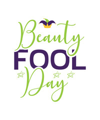 April Fools Day svg Bundle, Funny Svg, April 1st JPG, April Fools Day Digital File, Quote April Fools Day svg, Joke Svg, April Fools Day svg,April fool day svg png eps, april fool stickers svg