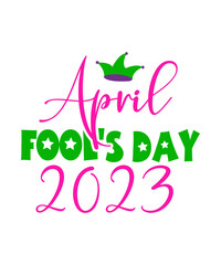 April Fools Day svg Bundle, Funny Svg, April 1st JPG, April Fools Day Digital File, Quote April Fools Day svg, Joke Svg, April Fools Day svg,April fool day svg png eps, april fool stickers svg