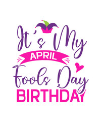 April Fools Day svg Bundle, Funny Svg, April 1st JPG, April Fools Day Digital File, Quote April Fools Day svg, Joke Svg, April Fools Day svg,April fool day svg png eps, april fool stickers svg