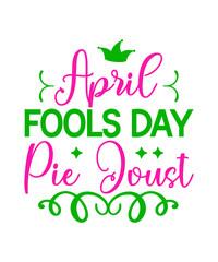 April Fools Day svg Bundle, Funny Svg, April 1st JPG, April Fools Day Digital File, Quote April Fools Day svg, Joke Svg, April Fools Day svg,April fool day svg png eps, april fool stickers svg