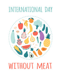 International day without meat. Vegetables and fruits. Healthy food. Vector illustration in flat style